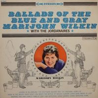 Marijohn Wilkin & The Jordanaires - Ballads Of The Blue And Gray